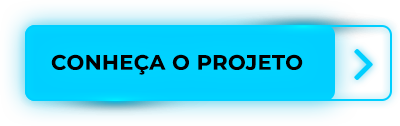 Conheça o projeto